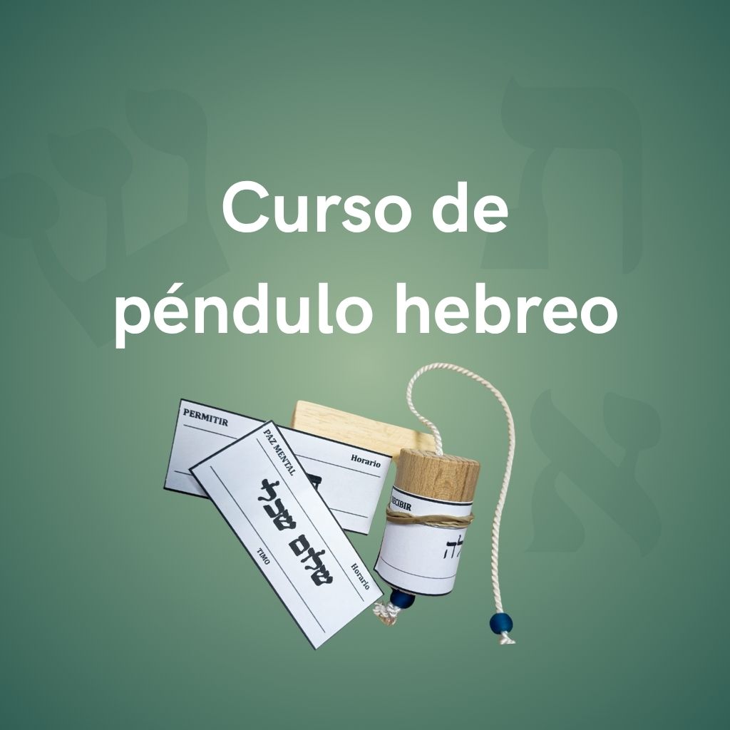 Curso Péndulo Hebreo Purificador